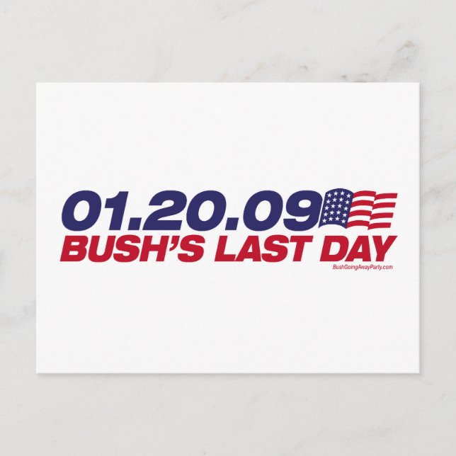 Bush's Last Day Postcard (Front)