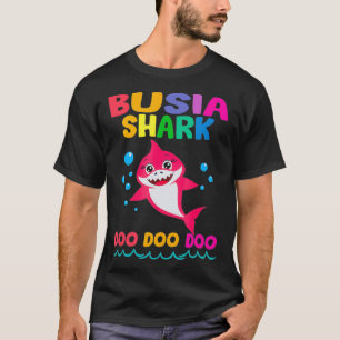 Busia Shark Gift Cute Baby Shark Funny Baby Mommy T-Shirt