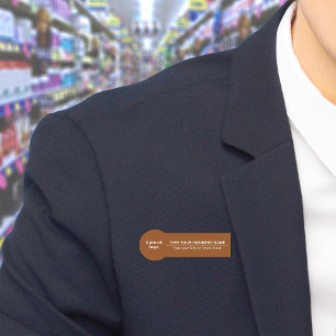 Business Brand on Brown Badge Shape Name Tag