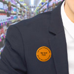 Business Brand Orange Round Button<br><div class="desc">Round shape button that you can customise to put your business name and logo. You can use this button as uniform accessory of your staff. You can also use it as packaging accessory. You can also include it in your marketing materials to advertise your business or to promote your brand...</div>