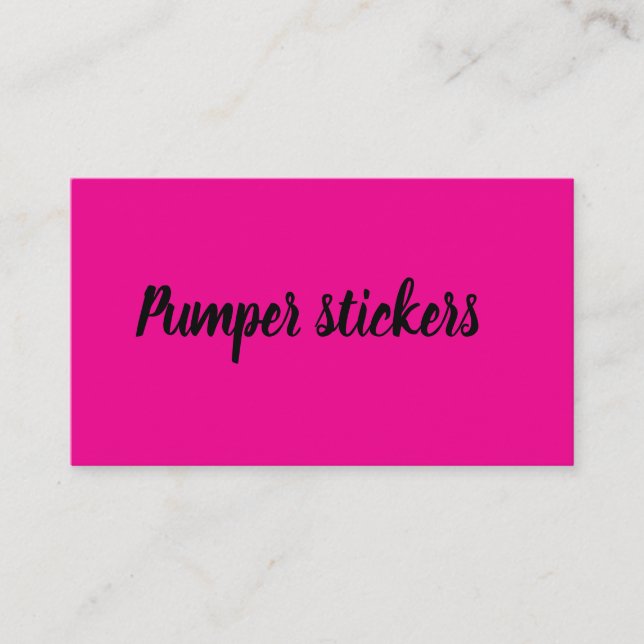 Business Cards pumper stickers  (Front)