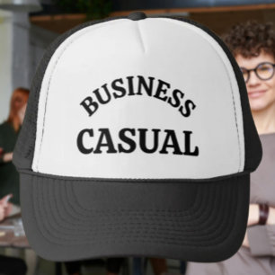 “Business Casual” – Funny Office Humour Trucker Ha Hat