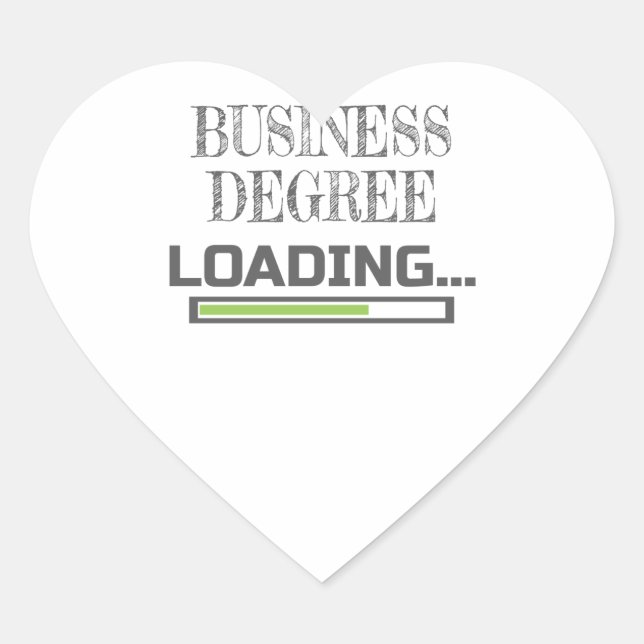 Business Degree Loading Business School Major Gift Heart Sticker (Front)