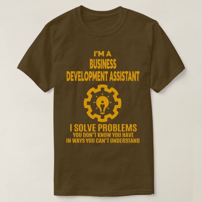 BUSINESS DEVELOPMENT ASSISTANT NICE DESIGN 2017 1 T-Shirt (Design Front)