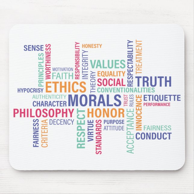 "Business Ethics" Mouse Pad (Front)