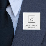 Business logo employee name tag 15 cm square badge<br><div class="desc">A chic white background,  black text. Personalise and add a business logo,  employee name and a title.</div>