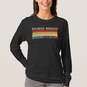 Business Manager Job Title Profession Worker Prese T-Shirt
