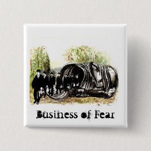Business of Fear 15 Cm Square Badge