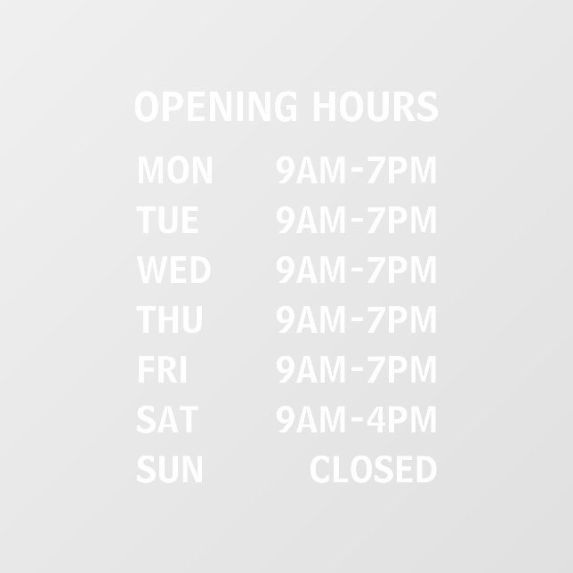Business Opening Hours Custom Window Cling (Sheet)