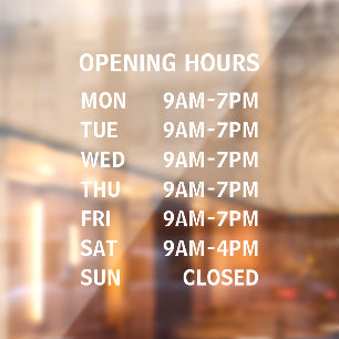 Business Opening Hours Custom Window Cling