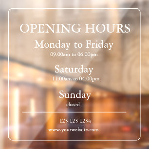 Business Opening Hours Sign   Window Cling