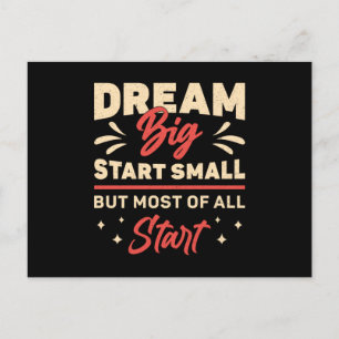 Business Owner Dream Big Start Small CEO Manager Postcard