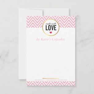 BUSINESS THANK YOU made with love pink chevron