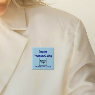 Business Valentine Greeting on Light Blue Square 15 Cm Square Badge