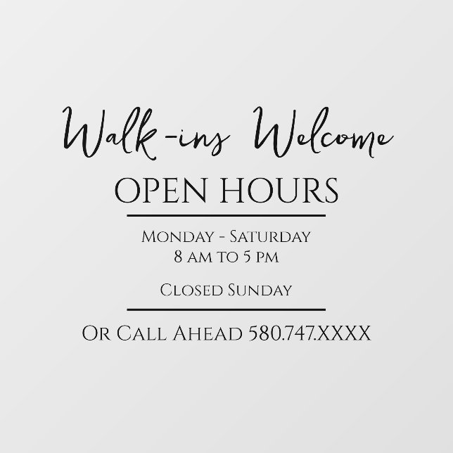 Business Walk-ins Welcome and Open Hours (Sheet)