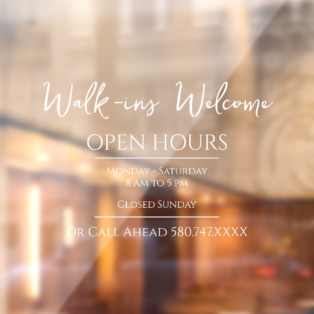 Business Walk-ins Welcome and Open Hours (Sheet 2)