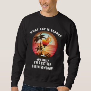 Businesswoman Retirement  Retiree Sweatshirt