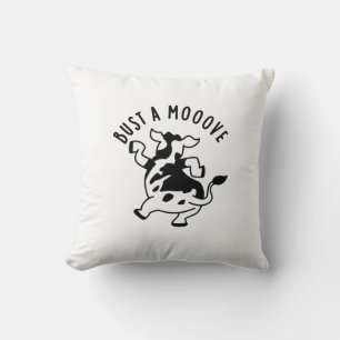 Bust A Mooove Funny Cow Pun  Cushion