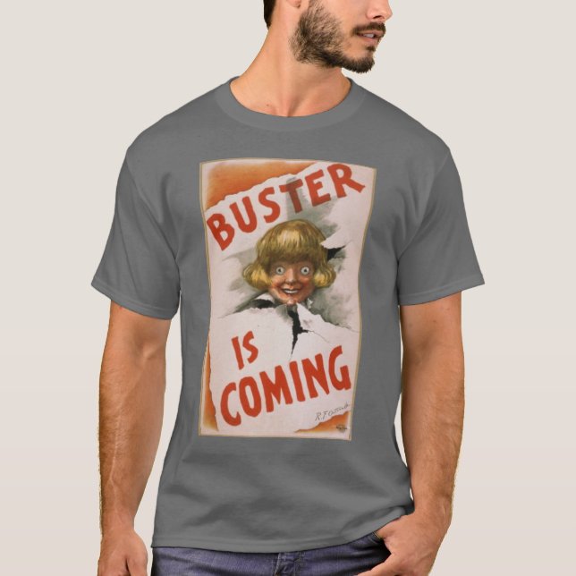 Buster is T-Shirt (Front)