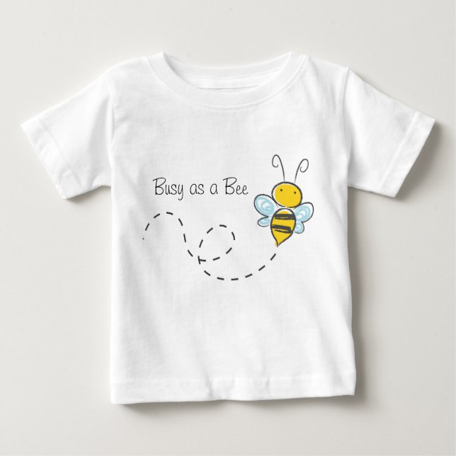 Busy as a Bee Shirt (Front)