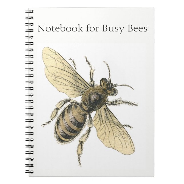 Busy Bee! Spiral Notebook (Front)
