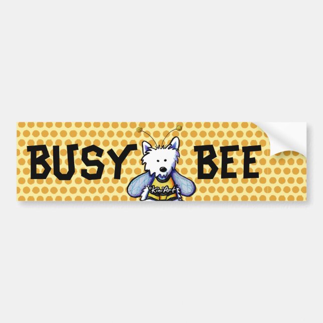 Busy Bee Westie Bumper Sticker (Front)