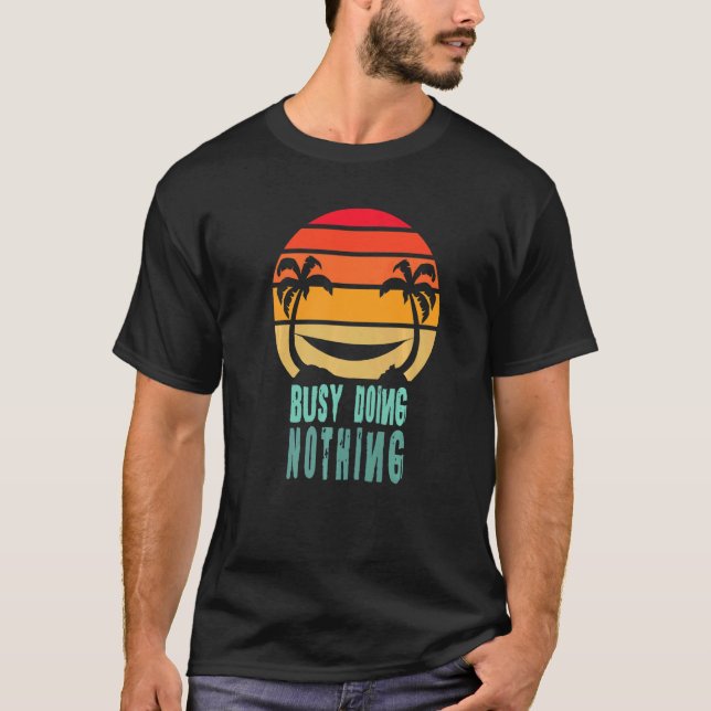 Busy Doing Nothing Sunset Hammock T-Shirt (Front)