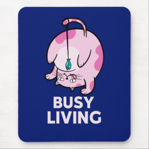 Busy Living Funny Cat Playing Mouse Pad