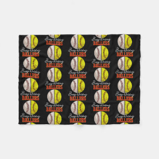 Busy Raising Ballers Baseball Love Funny Softball Fleece Blanket