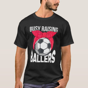 Busy Raising Ballers Soccer Ball Bandanna Soccer M T-Shirt