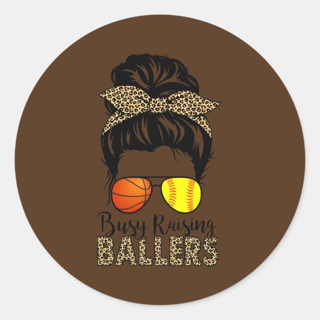 Busy Raising Ballers Softball And Basketball Mom Classic Round Sticker (Front)