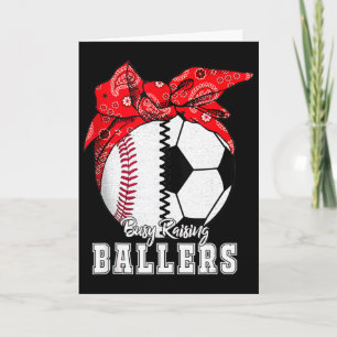 Busy Raising Llers Sell Soccer Ndana Mothers Day Card