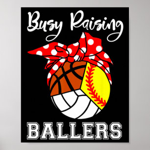 Busy Raising Llers Softll Volleyll Sketll Mom Poster