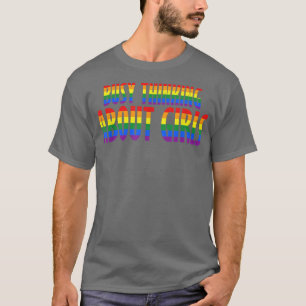 Busy Thinking about Girls Rainbow Flag Lesbian Vin T-Shirt