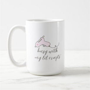 Busy With My Lil Crafts Pink Glue Gun Design Coffee Mug