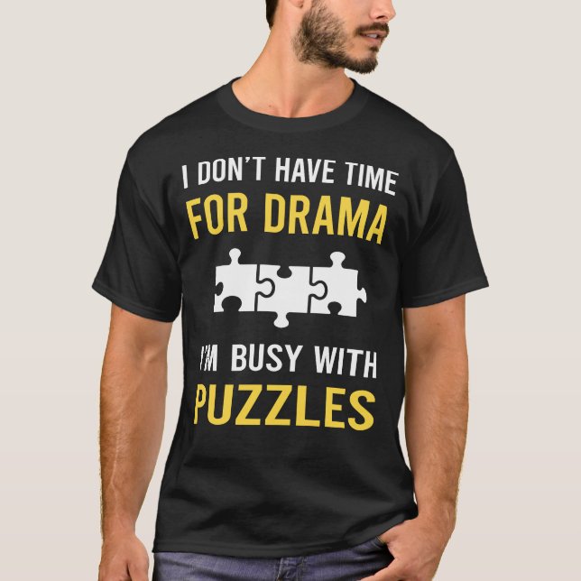 Busy With Puzzles T-Shirt (Front)
