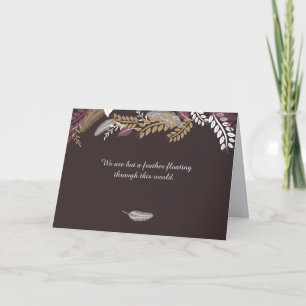 BUT A FEATHER SYMPATHY CARD