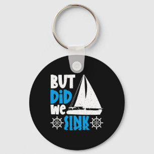 But Did We Sink Key Ring
