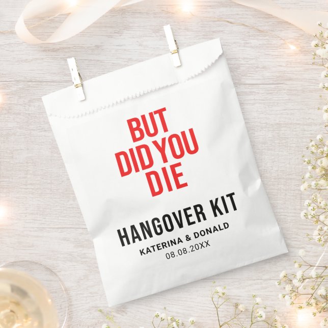 But Did You Die Wedding Hangover Recovery Kit  Favour Bags (Clipped)