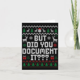 But Did You Doent It Funny Office Christmas Ugly S Card