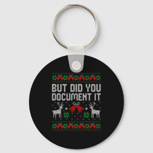 But Did You Doent It Funny Office Christmas Ugly S Key Ring