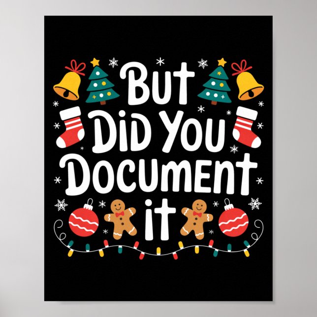 But Did You Doent It Funny Office Christmas Ugly S Poster (Front)