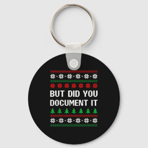 But Did You Doent It Funny Office Ugly Christmas S Key Ring