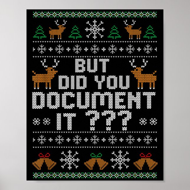 But Did You Doent It Ugly Christmas, Funny Hr Humo Poster (Front)