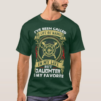But Firefighter Daughter Is My Favourite Firefight T-Shirt