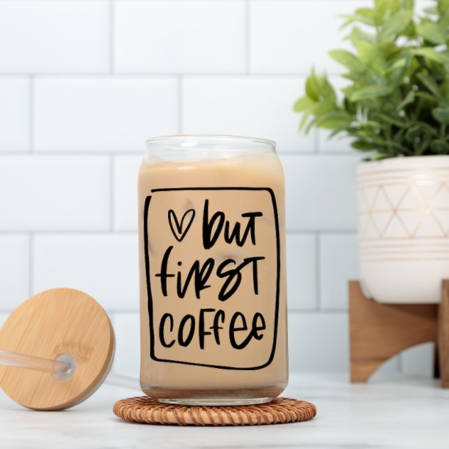 But First, Coffee Beer Can Glass (Creator Uploaded)