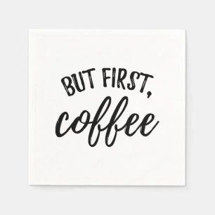 But First Coffee Cocktail Napkins