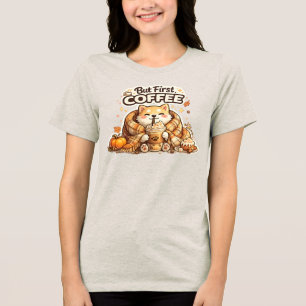 But First Coffee Cute Dog T-Shirt Cosy Coffee Lo Tri-Blend Shirt