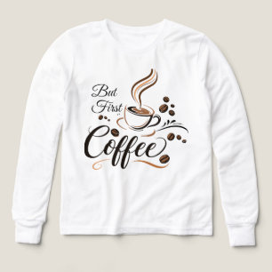 But First Coffee Funny Caffeine Lover Gift Mug T-S