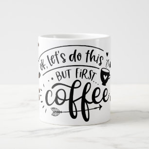 But first coffee large coffee mug